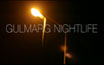 Видео. Ночьная жизнь в Гульмарге